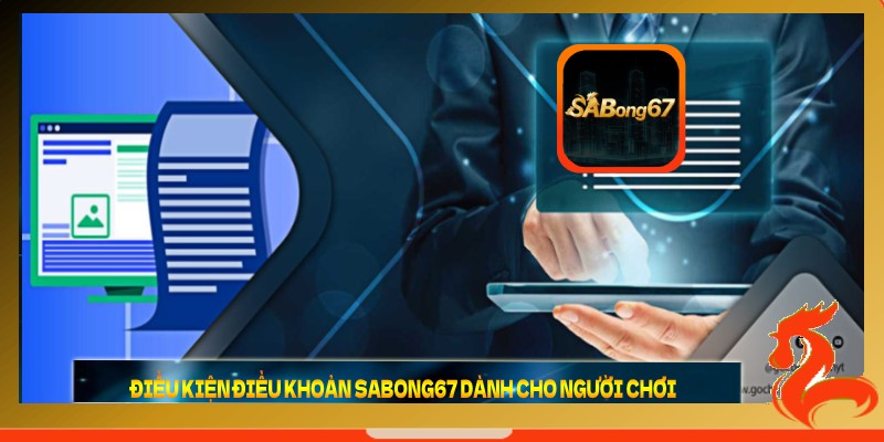 Điều kiện điều khoản Sabong67 dành cho người chơi